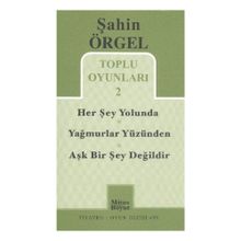 Toplu Oyunları 2 Herşey Yolunda - Yağmurlar Yüzünden - Aşk Bir Şey Değildir - Şahin Örgel