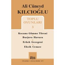 Toplu Oyunları 3 - Ali Cüneyd Kılcıoğlu