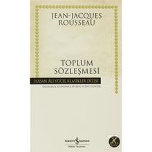 Toplum Sözleşmesi - Jean Jacgues Rousseau