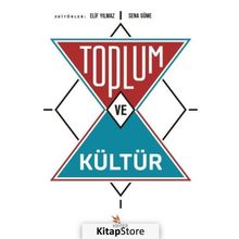 Toplum ve Kültür - Milay Köktürk