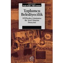 Toplumcu Belediyecilik - Sezgin Sezgin Tuğba Canbulut