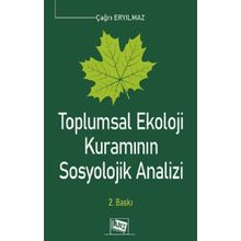 Toplumsal Ekoloji Kuramın`ın Sosyolojik Analizi Anı Yayıncılık