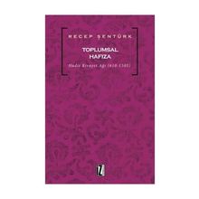 Toplumsal Hafıza - Recep Şentürk