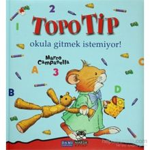 Topo Tip Okula Gitmek İstemiyor - Marco Campanella