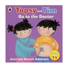 Topsy And Tim: Go To The Doctor - Ladybird