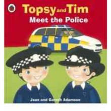 Topsy And Tim: Meet The Police - Ladybird