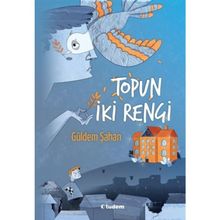 Topun İki Rengi - Güldem Şahan