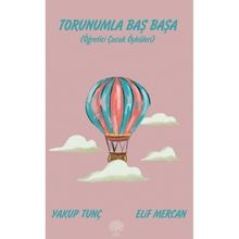 Torunumla Baş Başa - Yakup Tunç Elif Mercan