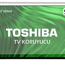 Toshiba 55UA2263DT Tv Ekran Koruyucu
