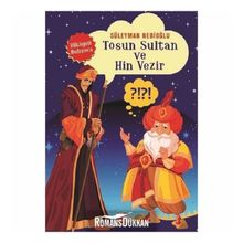 Tosun Sultan ve Hin Vezir-Hikayeli Bulmaca - Süleyman Nebioğlu