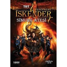 Tozkoparan İskender Simurg Ateşi Yiğit Recep Efe Yediveren Çocuk