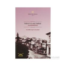 TRABZONUN YAŞLI BAKKALI MUMHANEÖNÜ - MUSTAFA REŞAT SÜMERKAN
