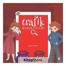 Trafik Dedektifleri - Zeynep Bulut Akyıldız