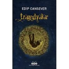 Tragedyalar Edip Cansever