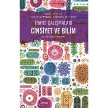 Trans Çalışmaları Cinsiyet ve Bilim - Dipnot Yayınları