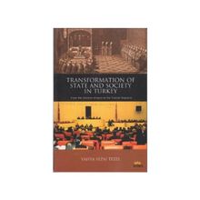 Transformation of State and Society in Turkey - Yahya Sezai Tezel