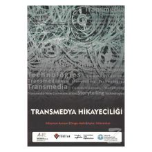 Transmedya Hikayeciliği - Dr. Ercan Aktan