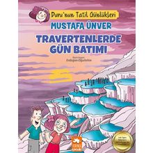 Travertenlerde Gün Batımı Eksik Parça Yayınları