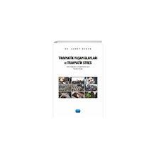 Travmatik Yaşam Olayları ve Travmatik Stres Anne Babalar ve Eğitimciler İçin Yardım Kitabı - Nobel Akademik Yayıncılık