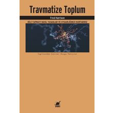 Travmatize Toplum - Fred Harrison
