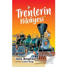Trenlerin Hikayesi - Jane Bingham