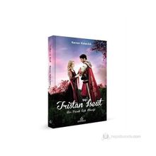 TRISTAN VE ISEUT - KENAN KALECIKLI