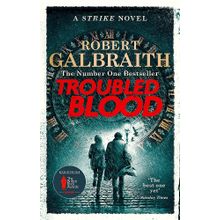 Troubled Blood - Robert Galbraith