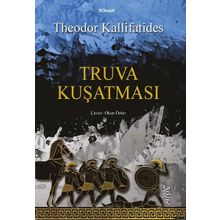 Truva Kuşatması - Theodor Kallifatides