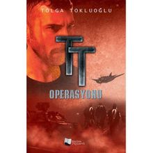 TT Operasyonu - Mustafa Tolga Tokluoğlu