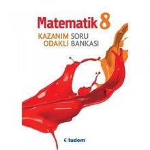 Tudem 8.Sınıf Matematik Kazanım Odaklı Soru Bankası - kollektif