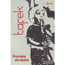 TÜFEK - THANASIS SKRUBELOS