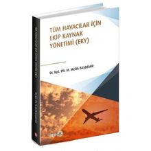 Tüm Havacılar İçin Ekip Kaynak Yönetimi - Melih Başdemir