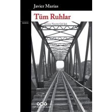 Tüm Ruhlar - Javier Marias