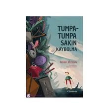 Tumpatumpa Sakın Kaybolma - Güzin Öztürk
