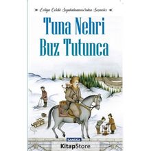 Tuna Nehri Buz Tutunca - Evliya Çelebi
