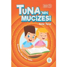 Tuna'nın Mucizesi - Nehir Yarar