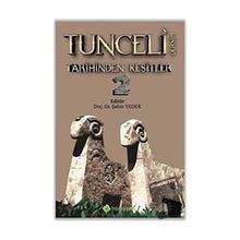 Tunceli Dersim Tarihinden Kesitler-Hiperlink Yayınları