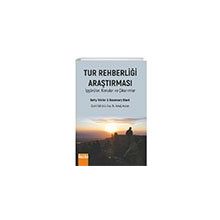 Tur Rehberliği Araştırması İçgörüler Konular ve Çıkarımlar Detay Yayıncılık