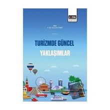 Turizmde Güncel Yaklaşımlar - Cemil Gündüz