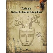 Turizmin Sosyal Psikolojik Dinamikleri - Cumhur Aslan