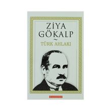 TÜRK AHLAKI - ZIYA GÖKALP (ISBN:9786054369478)