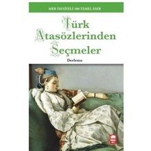 TÜRK ATASÖZLERİNDEN SEÇMELER - KOLEKTIF