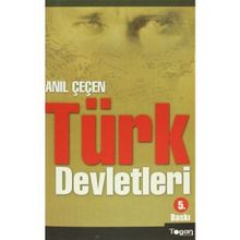 Türk Devletleri - Anıl Çeçen