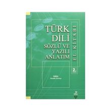TÜRK DILI SÖZLÜ VE YAZILI ANLATIM EL KITABI - KOMISYON
