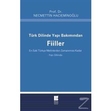 Türk Dilinde Yapı Bakımından Fiiller - Necmettin Hacıeminoğlu