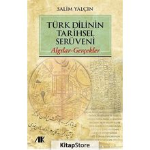 Türk Dilinin Tarihsel Serüveni - Salim Yalçın