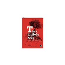 Türk Diliyle Güç Kesit Yayınları