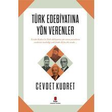 Türk Edebiyatına Yön Verenler - Cevdet Kudret