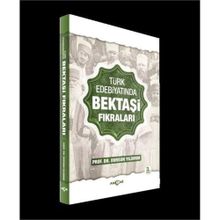 TÜRK EDEBİYATINDA BEKTAŞİ FIKRALARI - DURSUN YILDIRIM