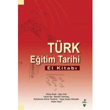 Türk Eğitim Tarihi El Kitabı - Kolektif